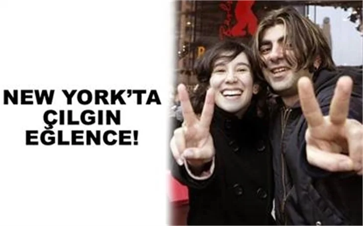 NEW YORK'TA ÇILGIN EĞLENCE