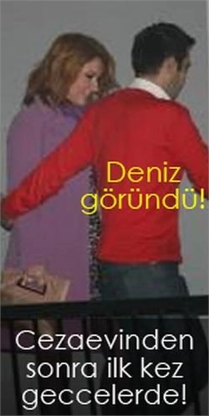 DENİZ GÖRÜNDÜ!