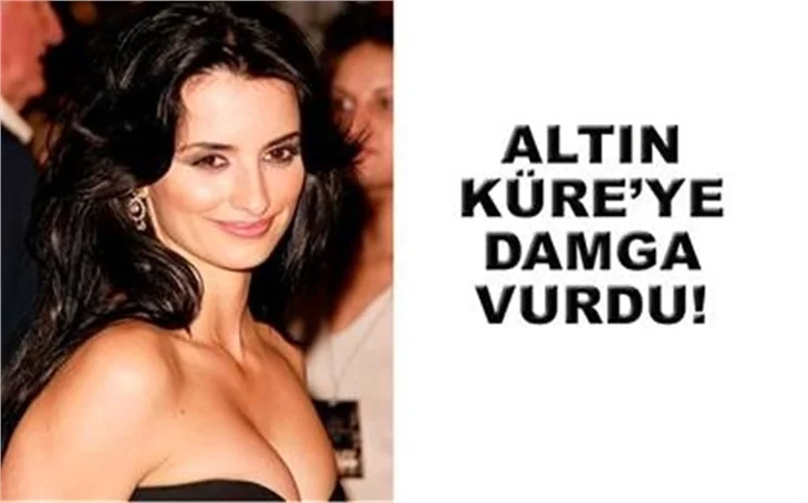 ALTIN KÜRE’YE CLOONEY VE PENELOPE DAMGASI