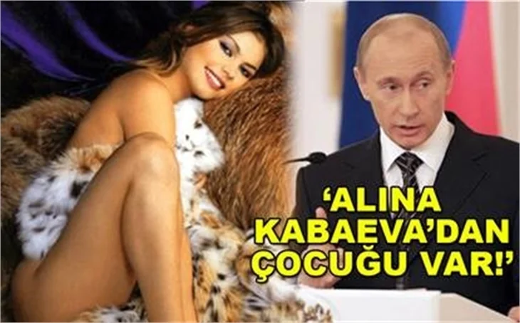 ‘PUTİN BABA OLDU’ İDDİASI