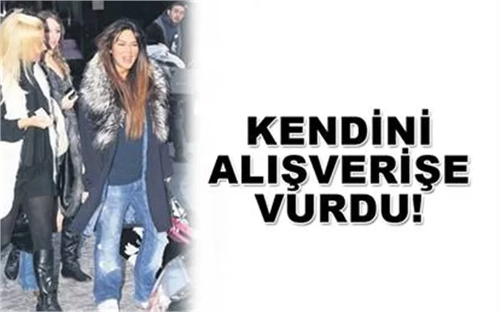 KENDİNİ ALIŞVERİŞE VURDU