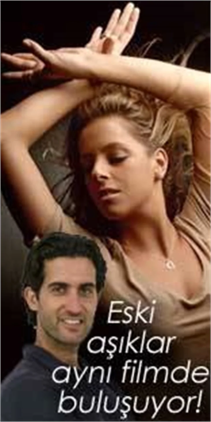 ESKİ AŞIKLAR SETTE BULUŞACAK!