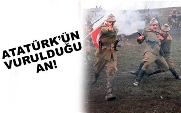 ATATÜRK’ÜN VURULDUĞU AN!..