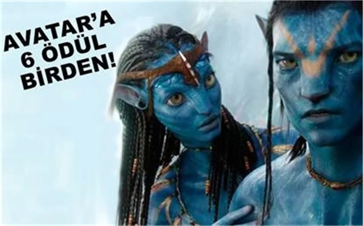AVATAR'A 6 ÖDÜL