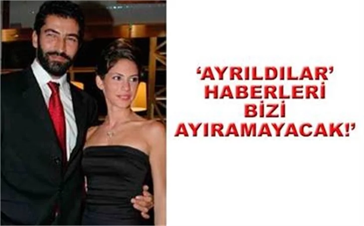 'AYRILDILAR' HABERLERİ BİZİ AYIRAMAYACAK!