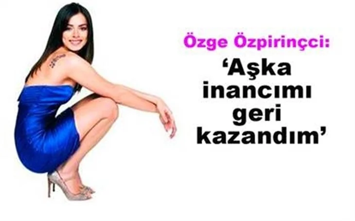 ÖZPİRİNÇCİ'DEN AŞK AÇIKLAMASI...