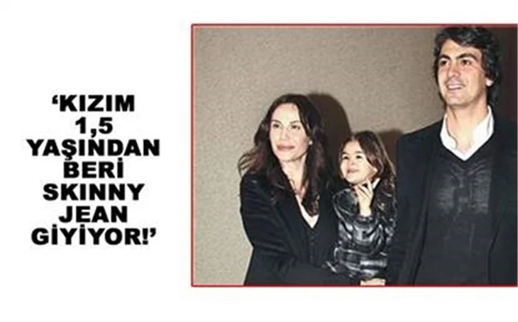 KIZIM BİR BUÇUK YAŞINDAN BERİ SKINNY JEAN GİYİYOR
