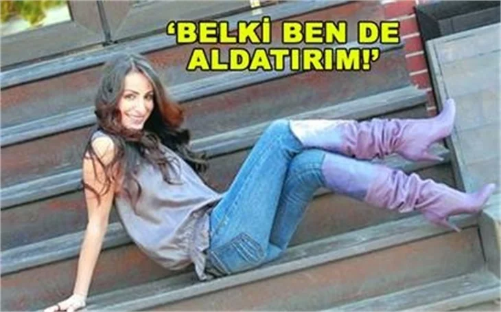 HİÇ ALDATILMADIM İSTERSEM ALDATIRIM