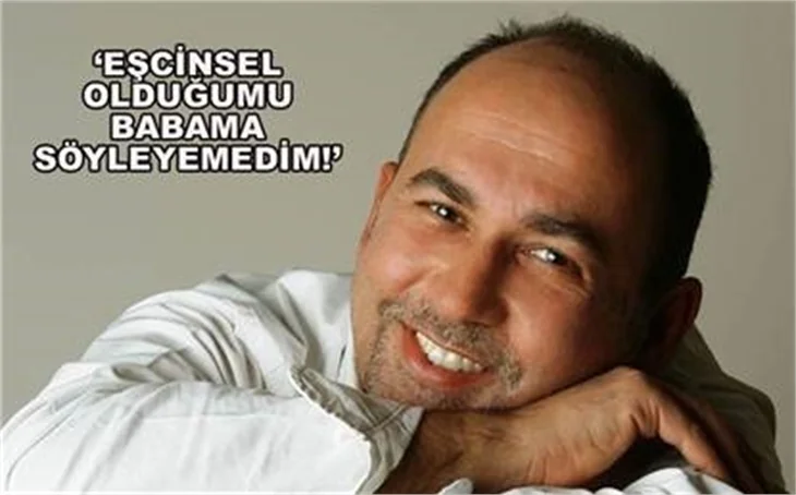 EŞCİNSEL OLDUĞUMU BABAMA SÖYLEYEMEDİM