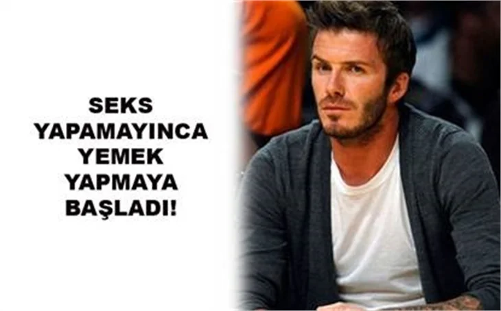 SEKS YAPAMAYINCA YEMEK YAPMAYA BAŞLADI