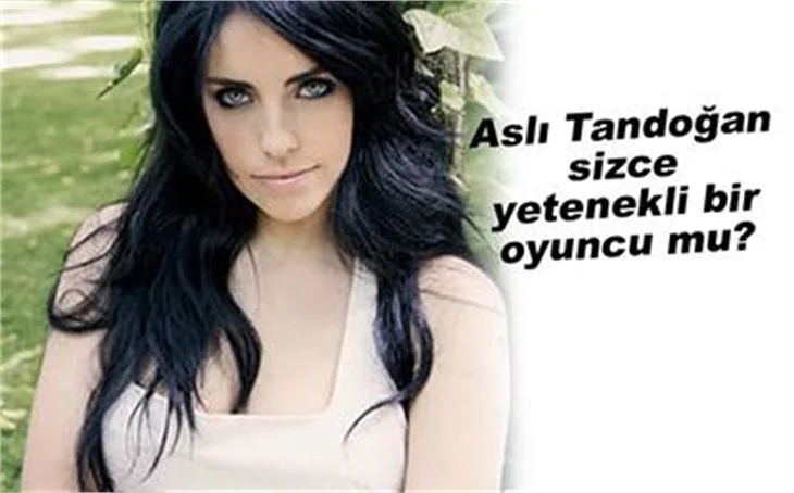 ASLI TANDOĞAN CEVAPLADI