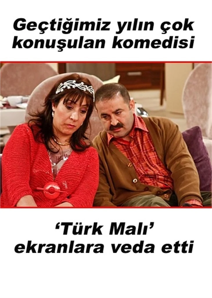 'TÜRK MALI' EKRANLARA VEDA ETTİ!