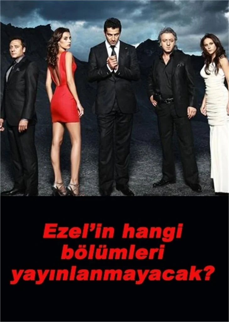 EZEL'İN HANGİ SAHNELERİ YAYINLANAMAYACAK?