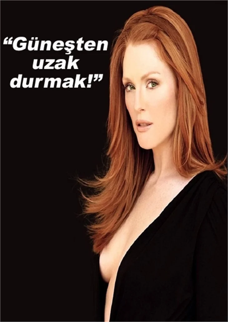 JULİANNE MOORE GÜZELLİK SIRRINI AÇIKLADI!