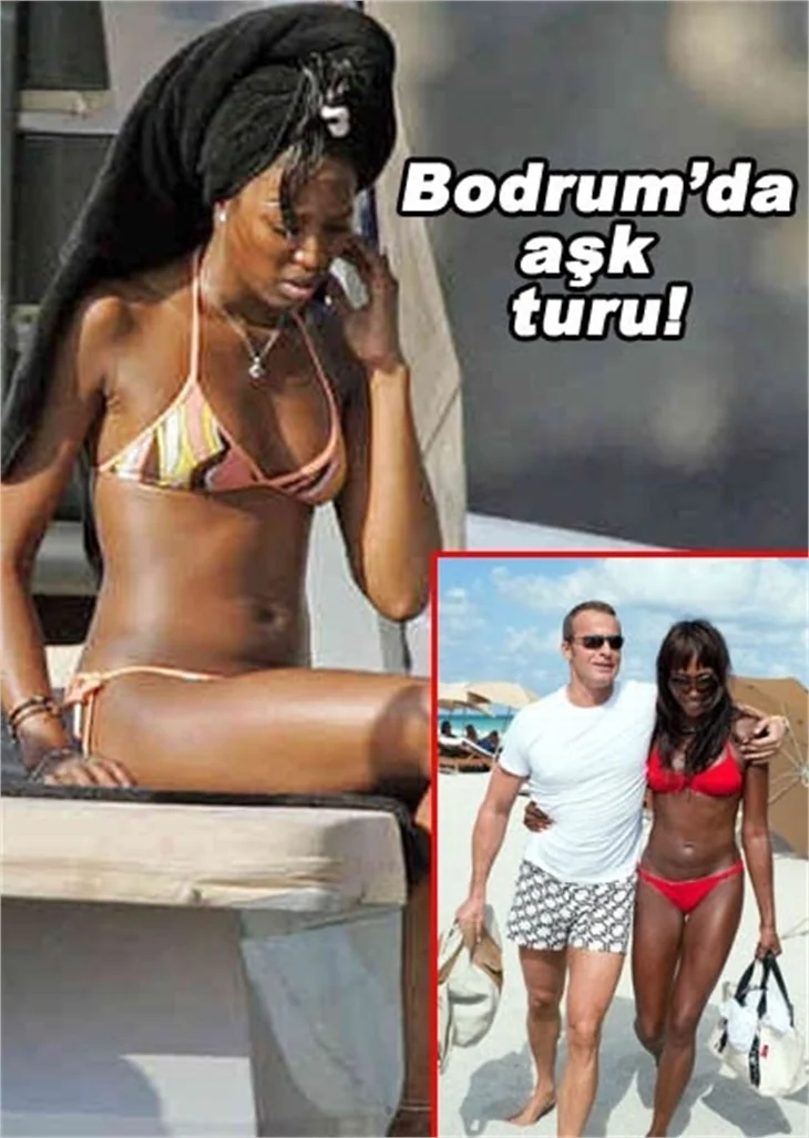 NAOMI CAMPBELL TÜRKİYE'DE!