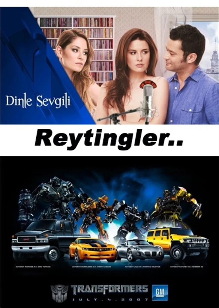 DİNLE SEVGİLİ VE TRANSFORMERS LİDER!