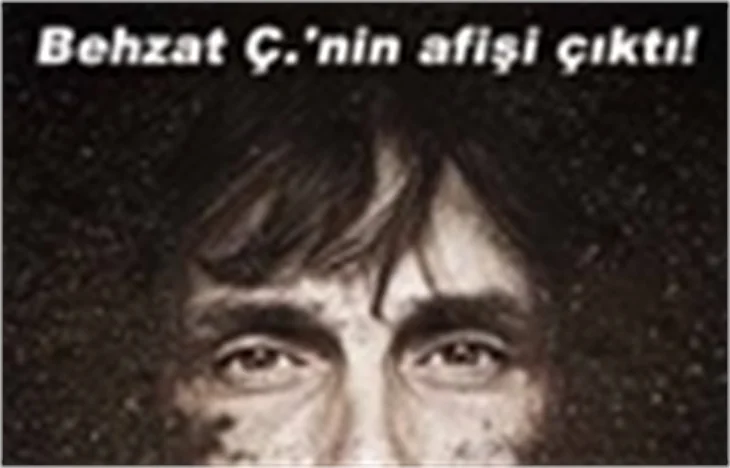 BEHZAT Ç. YAKINDA BEYAZPERDEDE!