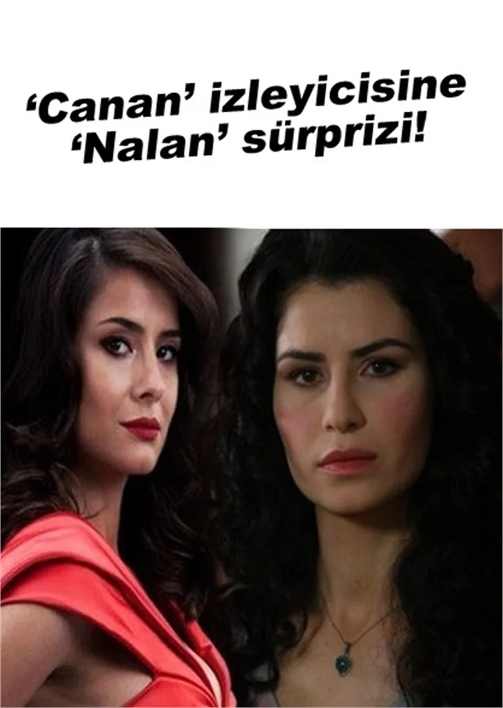 'CANAN' İZLEYİCİSİNE NALAN SÜRPRİZİ!
