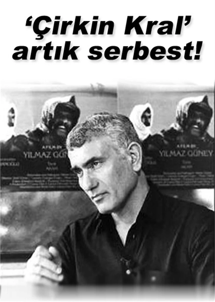 GÜNEY'İN, YASAKLANDIĞI FİLMLERİ YENİLENDİ!