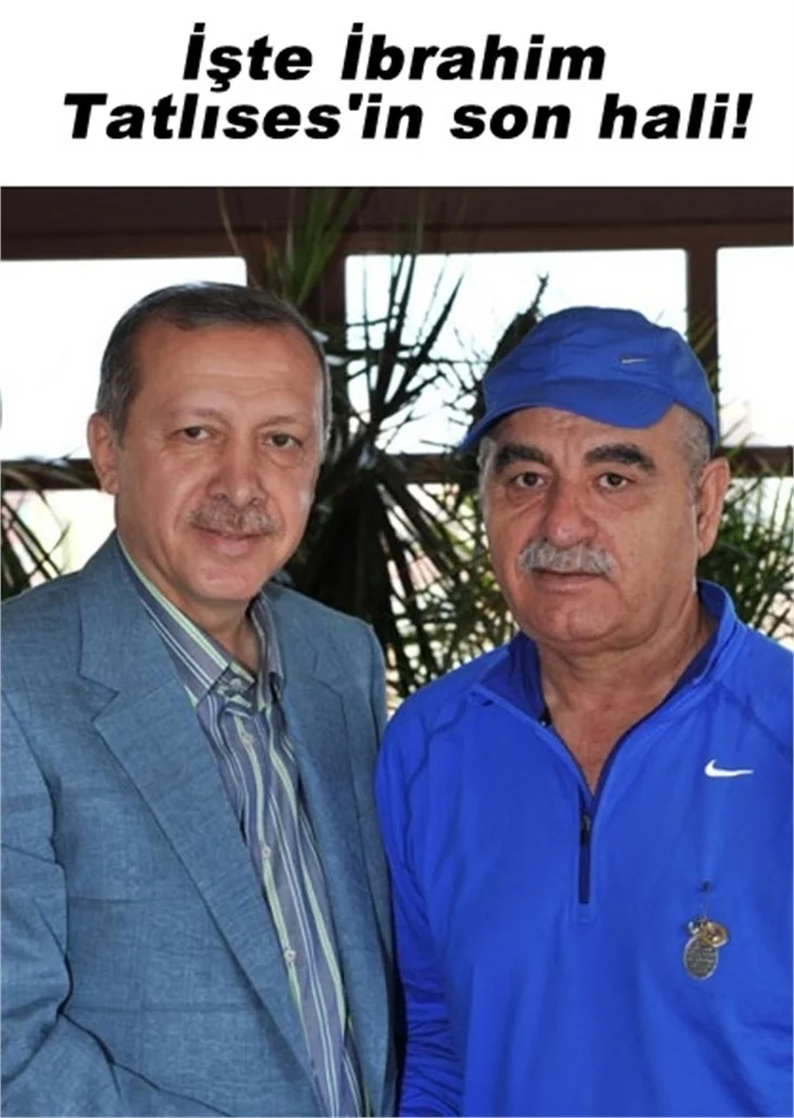 İŞTE İBRAHİM TATLISES'İN SON FOTOĞRAFI!