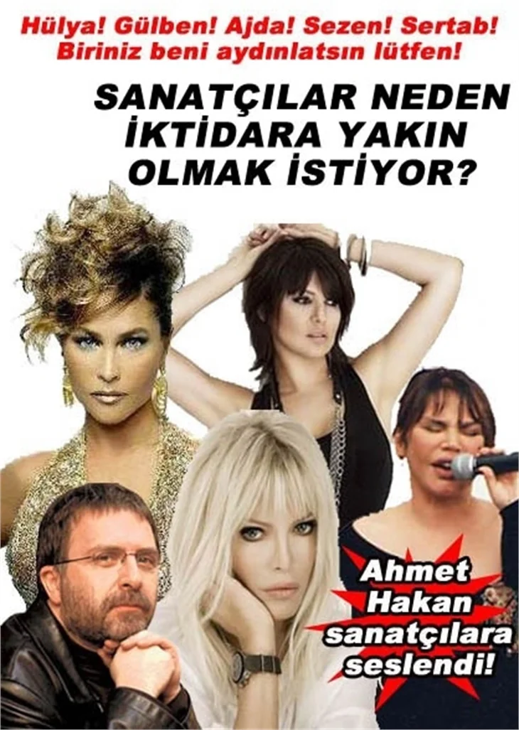 AHMET HAKAN SANATÇILARA SESLENDİ!