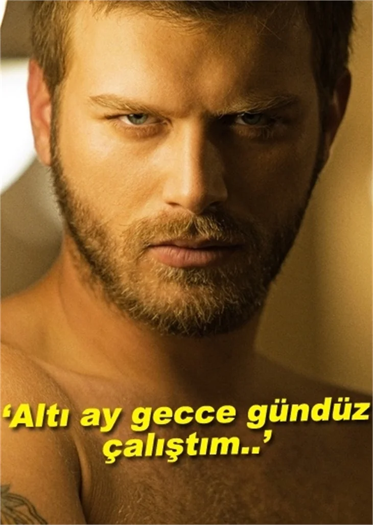 KIVANÇ TATLITUĞ:GECE GÜNDÜZ ÇALIŞTIM!