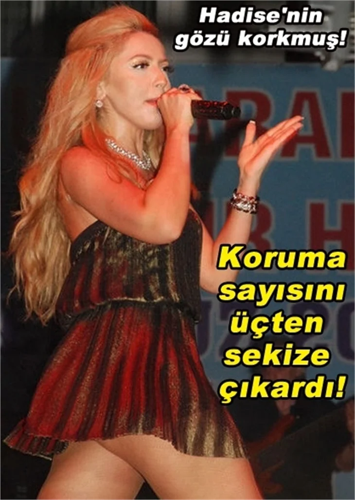 HADİSE'NİN GÖZÜ FENA KORKMUŞ!
