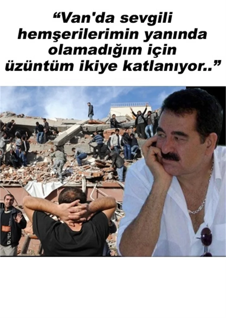 İBRAHİM TATLISES'TEN DEPREM MESAJI!