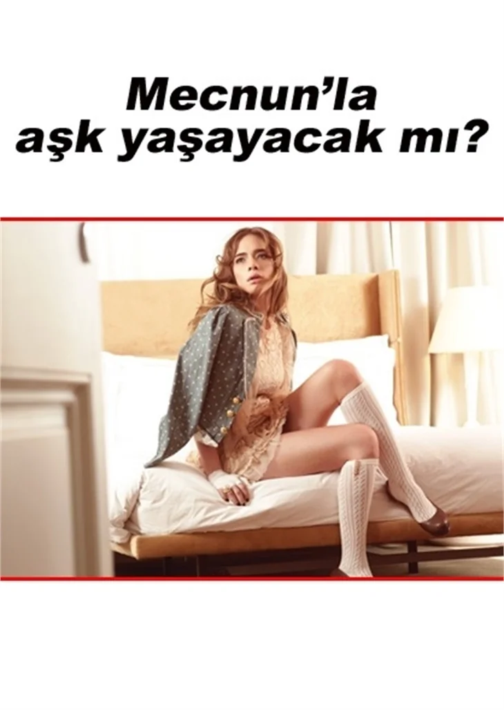 MÜGE BOZ 'LEYLA İLE MECNUN'U ANLATTI!