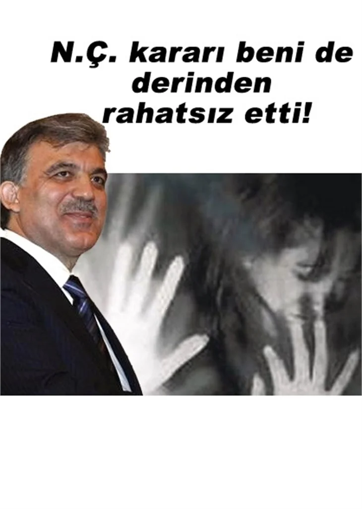CUMHURBAŞKANI ABDULLAH GÜL AÇIKLADI!