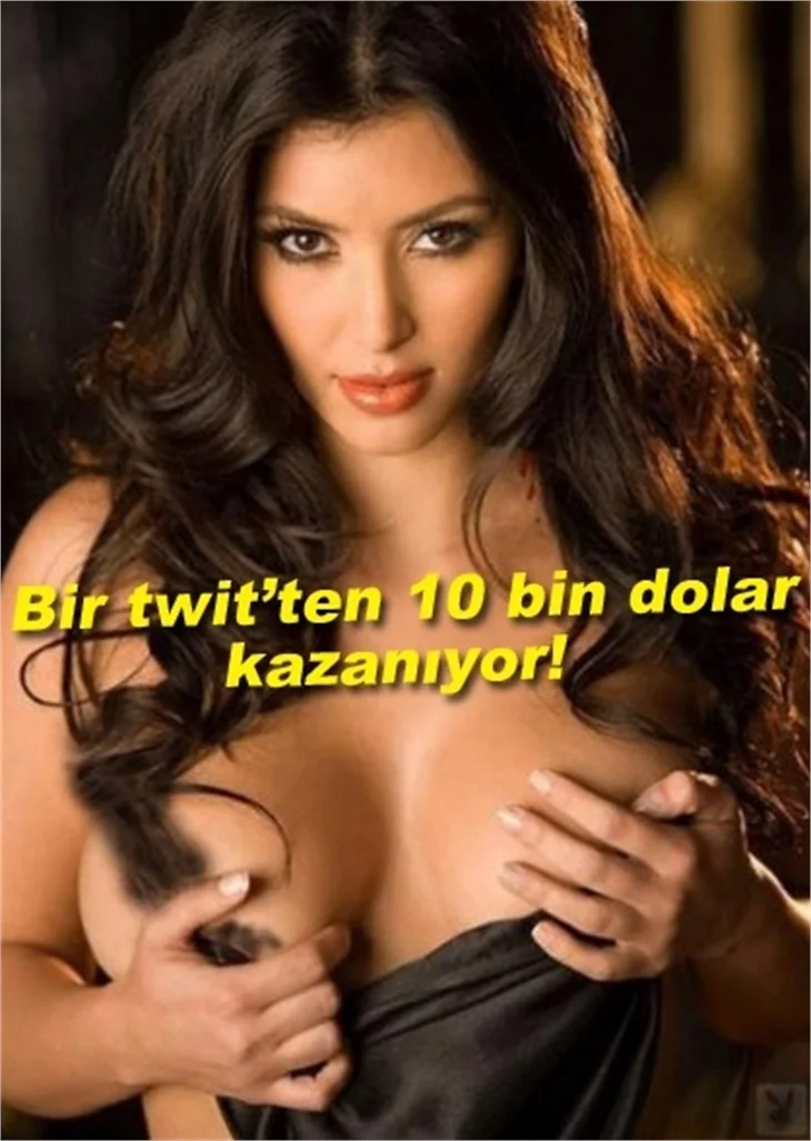 BİR TWİT’TEN 10 BİN DOLAR KAZANIYOR