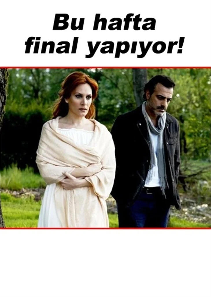 'KALBİM SENİ SEÇTİ' EKRANLARA VEDA EDİYOR..
