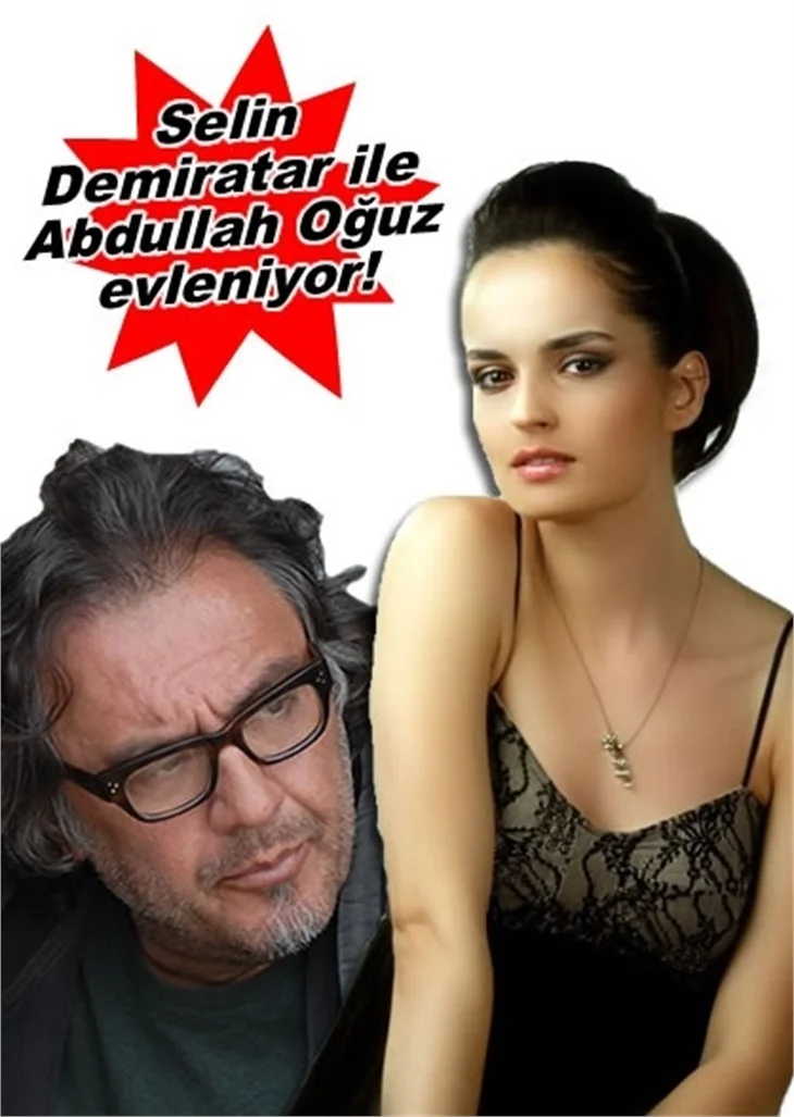 ABDULLAH OĞUZ İLE SELİN DEMİRATAR EVLENİYOR!