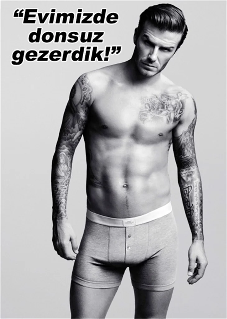 DAVID BECKHAM, SİBEL ARNA'YA ANLATTI!