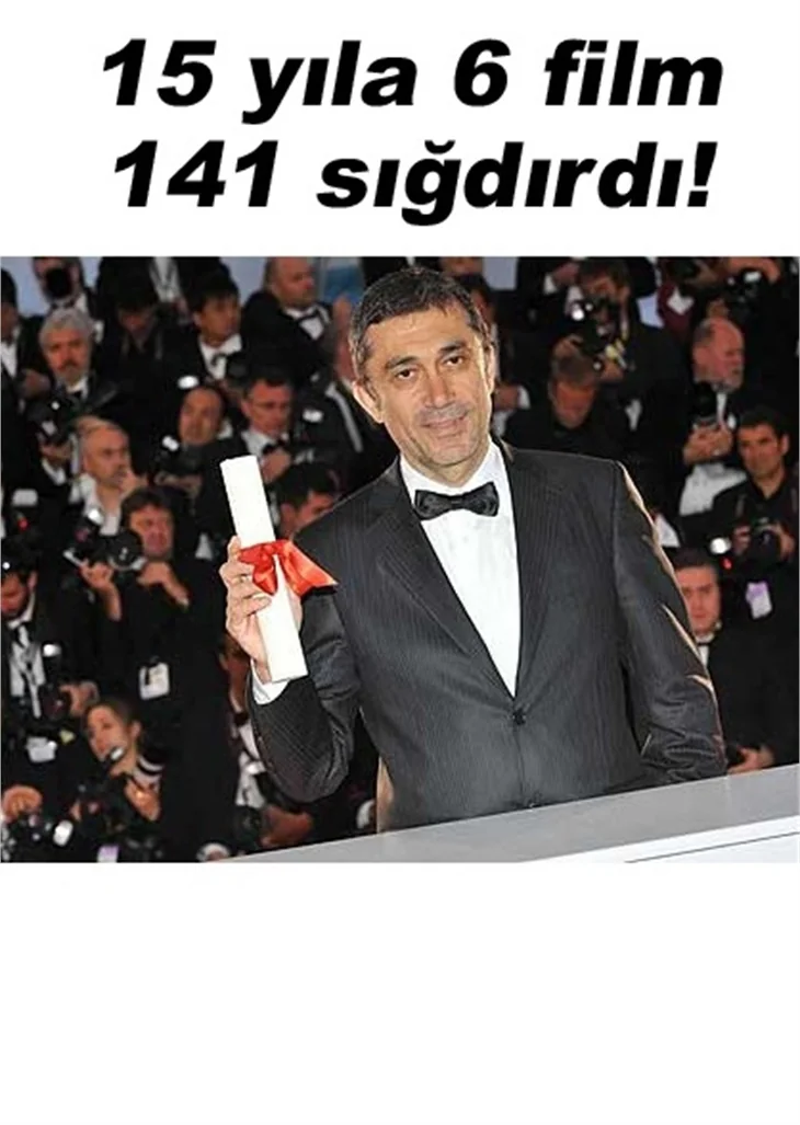 NURİ BİLGE CEYLAN ÖDÜLE DOYMUYOR!