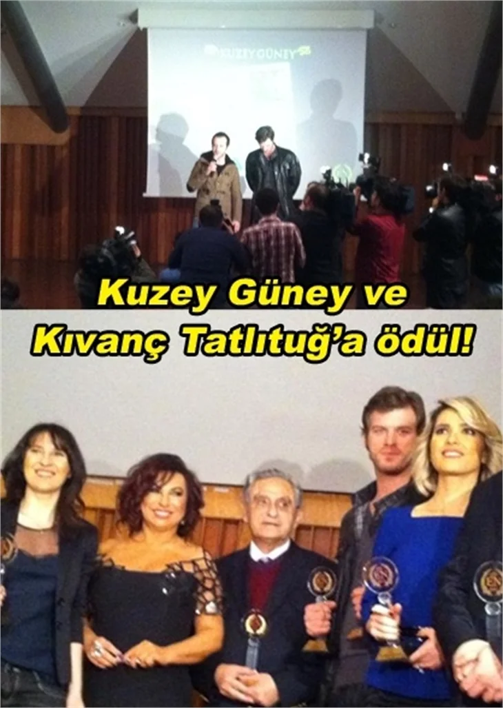 KIVANÇ TATLITUĞ VE KUZEY GÜNEY'E ÖDÜL!
