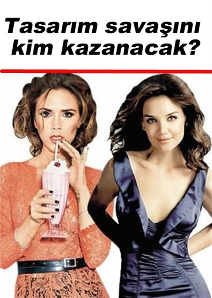 VICTORIA BECKHAM MI, KATIE HOLMES Mİ?
