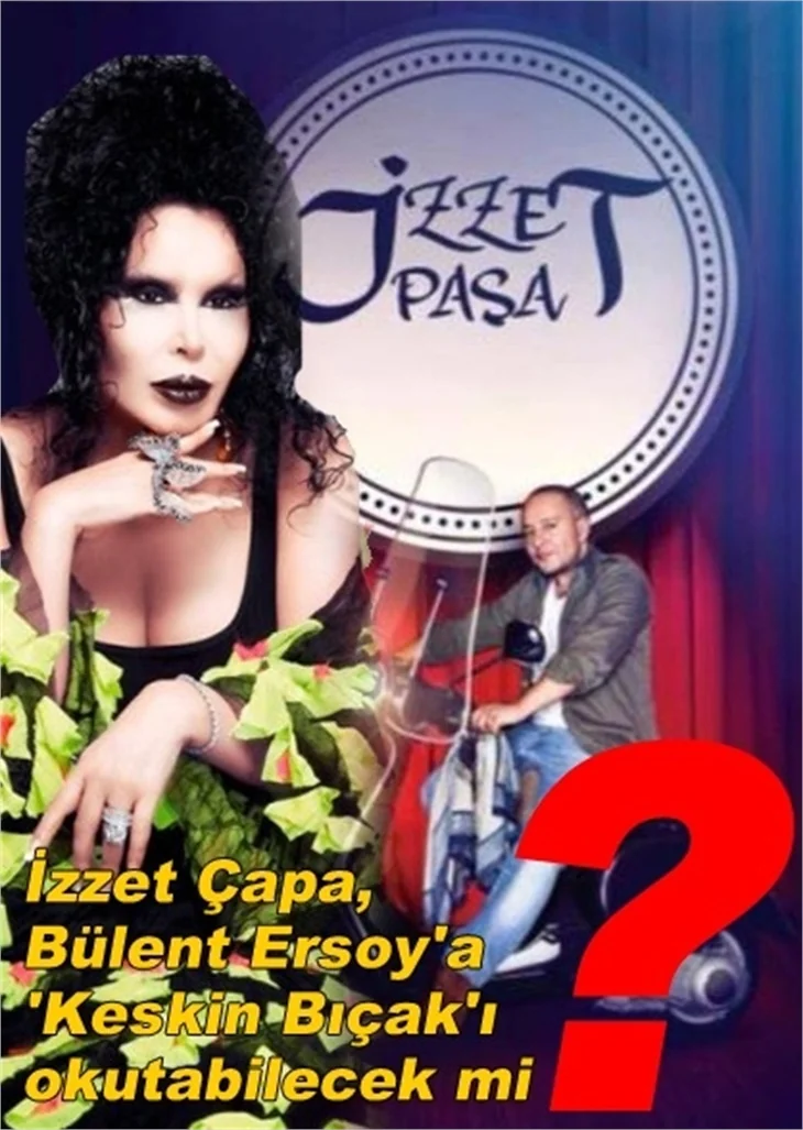 İZZET ÇAPA, ERSOY'A 'KESKİN BIÇAK'I OKUTABİLECEK Mİ?