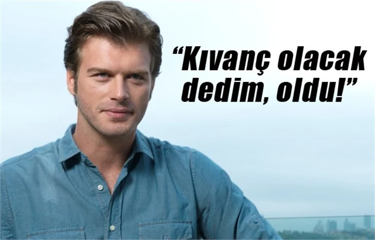 Usta oyuncudan Kıvanç Tatlıtuğ yorumu!