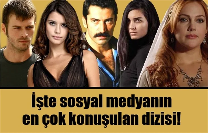 İşte sosyal medyanın en çok konuşulan dizisi!