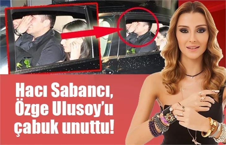 Hacı, Özge'yi çabuk unuttu!