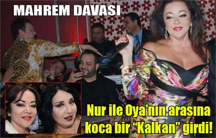 Nur Yerlitaş ile Oya Aydoğan küstü!