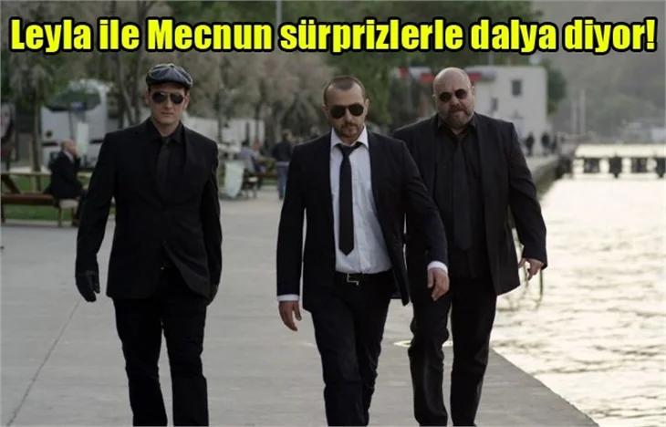 Leyla İle Mecnun sürprizlerle dalya diyor!