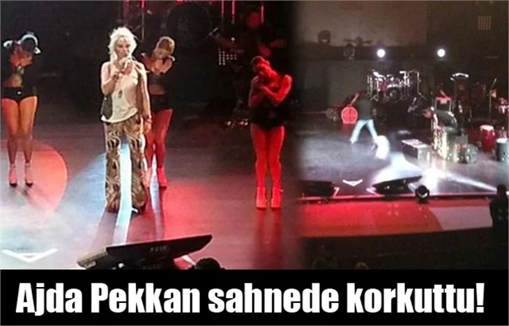 Ajda Pekkan sahnede korkuttu!