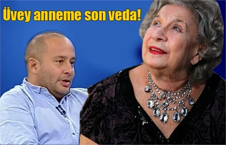 İzzet Çapa yazdı: Üvey anneme son veda