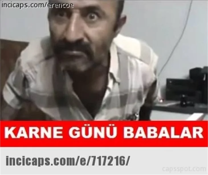 Karne günü caps'leri!
