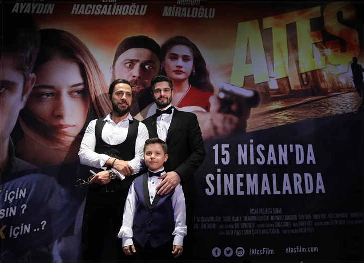 Ateş filmin galası yapıldı!