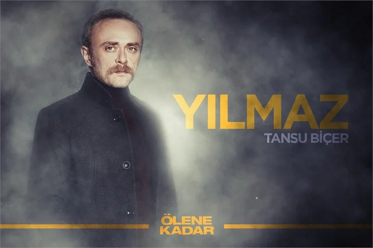"Ölene Kadar"da kim kimdir?