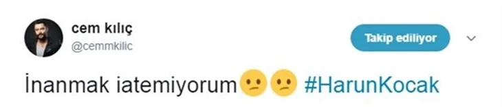 Ünlülerin Harun Kolçak üzüntüsü!
