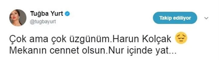 Ünlülerin Harun Kolçak üzüntüsü!